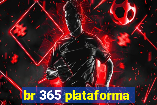 br 365 plataforma